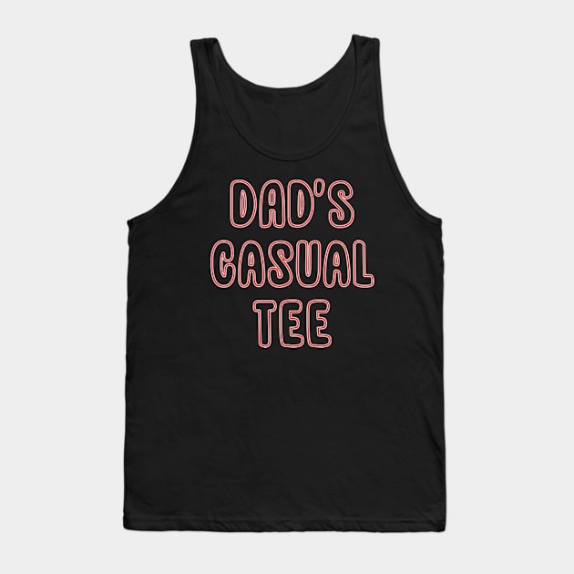 Dad's Casual Tee Tank Top by Joker Dads Tee